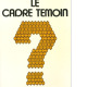 Le cadre témoin 2e Edition