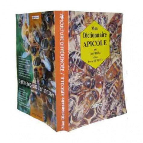 MICHEL N. & HELLE L. Livre double apiculture différentiée/ dictionnaire apicole