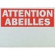 Plaque rectangulaire "attention abeilles"